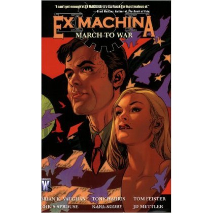 Ex Machina Vol 4 March to War